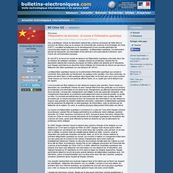 2013/02/25 > BE Chine 122 > Téléportation de données : la course à l'information quantique