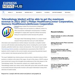 Philips Healthcare,Cerner Corporation, Siemens Healthineers,McKesson Corporation - Expressnewshub