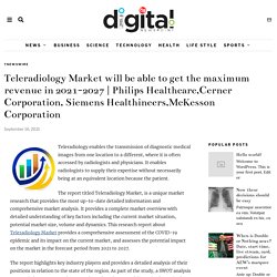 Philips Healthcare,Cerner Corporation, Siemens Healthineers,McKesson Corporation – Digitalnews