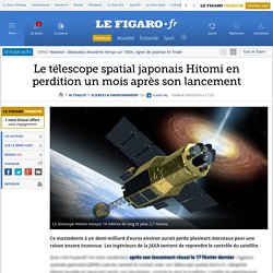 Le télescope spatial japonais Hitomi en perdition un mois après son lancement