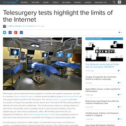 Telesurgery tests highlight the limits of the Internet