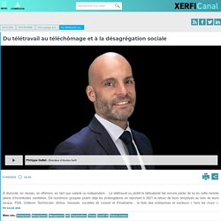 Du télétravail au téléchômage et à la désagrégation sociale