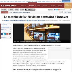 Médias & Publicité : Le marché de la télévision cont
