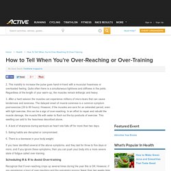How to Tell When You're Over-Reaching or Over-Training
