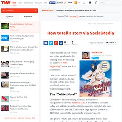 How to tell a story via Social Media