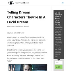 Telling Dream Characters They're In A Lucid Dream