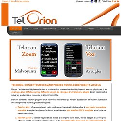 ACCUEIL - Telorion, smartphone pour déficients visuels