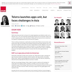 Telstra launches apps unit, but faces challenges in Asia