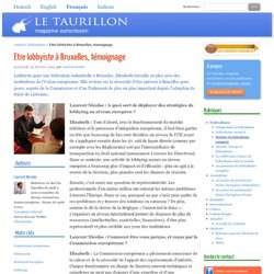 Etre lobbyiste à Bruxelles, témoignage - Le Taurillon, magazine