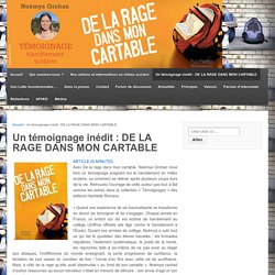 Un témoignage inédit : DE LA RAGE DANS MON CARTABLE - Generaction Solidaire