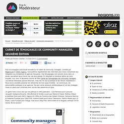 Carnet de témoignages de community managers, deuxième édition