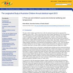 4 Time use and children's social and emotional wellbeing and temperament - The Longitudinal Study of Australian Children Annual statistical report 2013