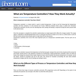 What are Temperature Controllers? How They Work Actually?