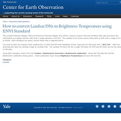 How to convert Landsat DNs to Brightness Temperature using ENVI Standard