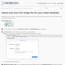 Import and slice the image file for your email template – Inkbrush Support Center