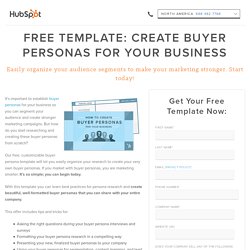 Free Template: Create Buyer Personas For Your Business