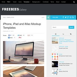 iPhone, iPad and iMac Mockup Templates
