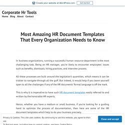 Most Amazing HR Document Templates That Every Organization Needs to Know – Corporate Hr Tools