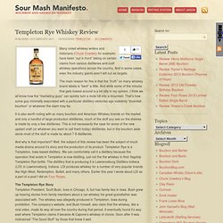 Templeton Rye Whiskey Review » Sour Mash Manifesto