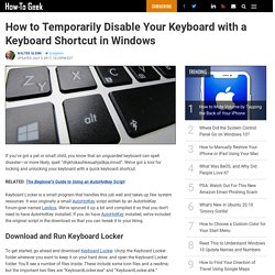 How to Temporarily Disable Your Keyboard with a Keyboard Shortcut in Windows