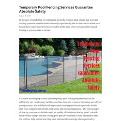 Temporary Pool Fencing Services Guarantee Absolute Safety