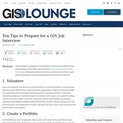 Ten Tips to Prepare for a GIS Job Interview ~ GIS Lounge
