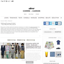 Comme un camoin - Tendance Mode homme