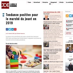 Tendance positive pour le marché du jouet en 2019