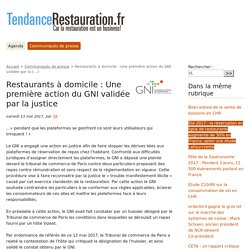 Restaurants à domicile : Une première action du GNI validée par la (...) - TendanceRestauration.fr