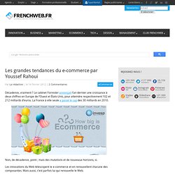 Les grandes tendances du e-commerce par Youssef Rahoui