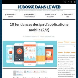 10 tendances design d’applications mobile (2/2)