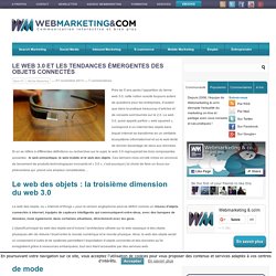 Le web 3.0 et les tendances émergentes des objets connectés