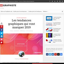 Les tendances graphiques qui vont marquer 2019