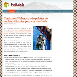 Tendances Web 2007 : 60 palettes de couleur élégantes pour vos sites Web - Le Potlatch