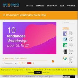 10 Tendances webdesign pour 2018 -