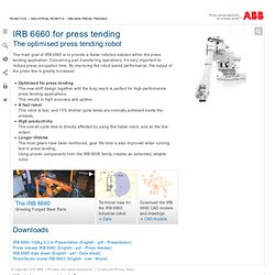 IRB 6660 for press tending - Robots (Robotics)
