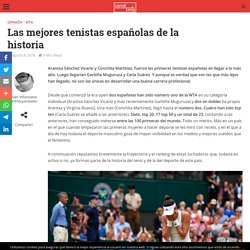 Las mejores tenistas españolas de la historia - Canal Tenis