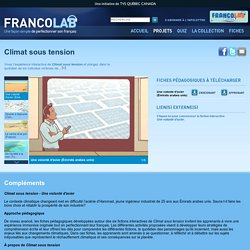 Climat sous tension - Les projets - Francolab - TV5.ca