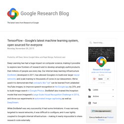 TensorFlow - Google’s latest machine learning system, open sourced for everyone