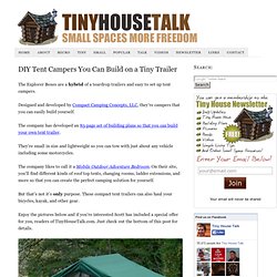 DIY Tent Campers You Can Build on a Tiny Trailer