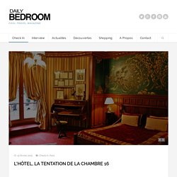 L'Hôtel, la tentation de la chambre 16