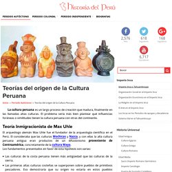 Teorías del origen de la Cultura Peruana
