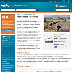 Teotihuacan Pyramids - Mexico City Attractions