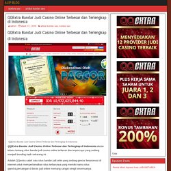 QQExtra Bandar Judi Casino Online Terbesar dan Terlengkap di Indonesia