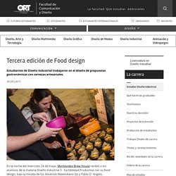 Tercera edición de Food design - Universidad ORT Uruguay