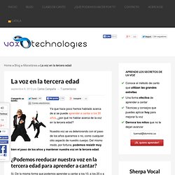 La voz en la tercera edad - Vox Technologies Vocal Studio