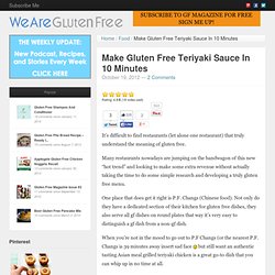 We Are Gluten FreeMake Gluten Free Teriyaki Sauce In 10 Minutes