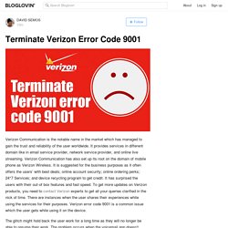 Terminate Verizon Error Code 9001