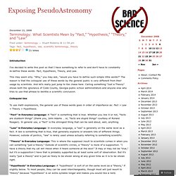 Terminology: What Scientists Mean by “Fact,” “Hypothesis,” “Theory,” and “Law” « Exposing PseudoAstronomy