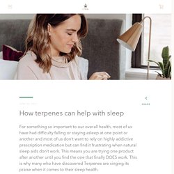 How terpenes can help with sleep – Nutura Wellness